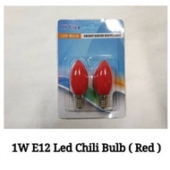 1W E12 LED Chili Bulb (RED) 2 Pcs
