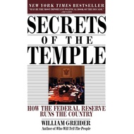 Secrets of the Temple How the Federal Reserve Runs the Country/WILLIAM GREIDER [Sanmin Online Bookst