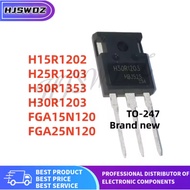 1-5PCS  H15R1202 H30R1203 H25R1203 H30R1353 FGA15N120 FGA25N120 TO-247 MOS tube Brand New