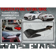 TOYOTA FT86/GT86/SUBARU BRZ ROWEN TOMMY KIARA STYLE SPOILER REAR BOOT TRUNK SPOILER CAR BODYKIT