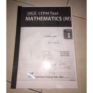 Pelangi STPM Text Mathematics (M) Semester 1 [Printed]