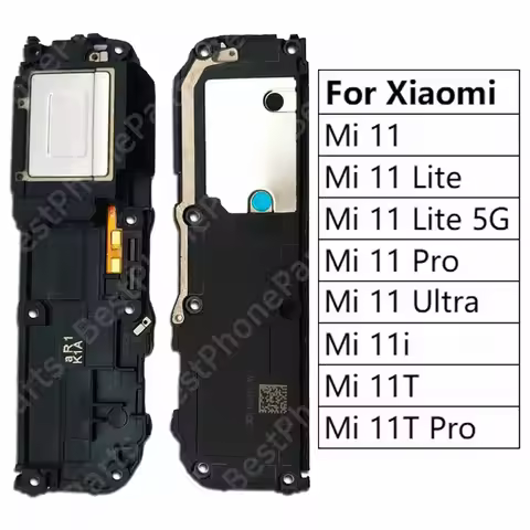 Loudspeaker For Xiaomi Mi 11 Lite 11i 5G 11T Pro Ultra Loud Speaker Buzzer Ringer Sound Module Repla