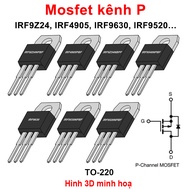 P-channel Mosfet IRF9Z24 / IRF4905 / IRF9630 / IRF9520 / RFP30P5 pin TO-220