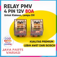 Relay Untuk Klakson dan Lampu 4 Kaki 12v 80A PMV - Riley Riley 4 Pin - untuk Kelakson Denso Bosch He