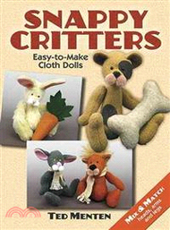 Snappy Critters ─ Easy-to-Make Plush Toys