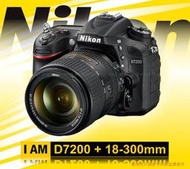 【攝界】全新 送32G Nikon 國祥公司貨 D7200 + 18-300 mm f/3.5-6.3 DX旗艦機