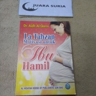 La Tahzan Motivasi untuk Ibu Hamil.(RAK 101)