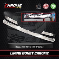 HINO WU410 EURO 1 / EURO 2 - LINING BONNET CHROME