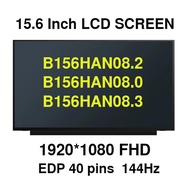 15.6 Inch 144Hz IPS B156HAN08.2 B156HAN08.0 B156HAN08.3 Laptop LCD Screen LED Matrix Display Panel F