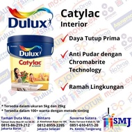 ! CAT TEMBOK INTERIOR DULUX CATYLAC SEMUA WARNA 5KG -