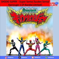 SHODO SUPER – Super Sentai Zyuden Sentai Kyoryuger 1