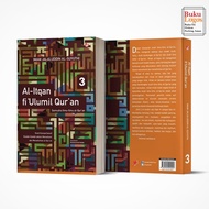 Bukulogos - Al-Itqan fi Ulumil Quran Book Volume 3 - DIVA Press