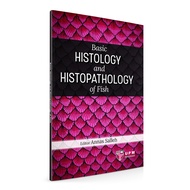 Basic Histology and Histopathology of Fish