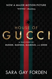 The House of Gucci