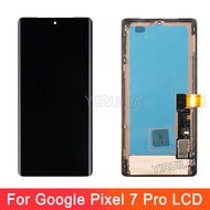 Super AMOLED For Google Pixel 7 Pro Lcd Display Touch Screen Digital For Google 7 Pro GP4BC GE2AE Wi