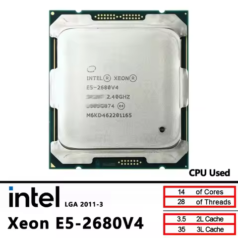 Intel Xeon Used E5 2680 V4 E5-2680V4 CPU 2.4 GHz fourteen cores 35M 120W 14nm LGA 2011-3