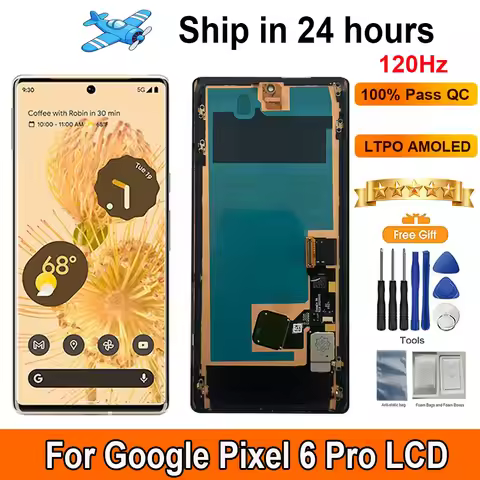 120Hz AMOLED Screen 6.7" For Google Pixel 6 Pro LCD Display Touch Panel Digitizer Assembly Replaceme