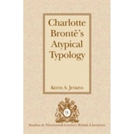 Charlotte Bronte's Atypical Typology by Keith A. Jenkins (US edition, hardcover)