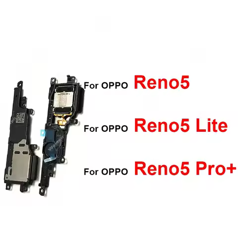 Loudspeaker For OPPO Reno5 Lite Reno 5 Pro Plus 4G 5G Loud Speaker Buzzer Ringer Sound Flex Cable Re