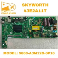 SKYWORTH TV ALL IN ONE BOARD 43E2A11T