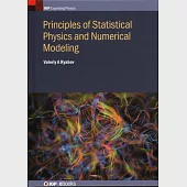 Principles of Statistical Physics and Numerical Modeling