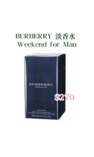 BURBERRY 淡香水 100ML 
Weekend for Man