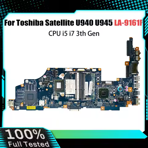 For Toshiba Satellite U945 U940 Mainboard Laptop Motherboard LA-9161P i3 i5 i7 Original HighQuality 