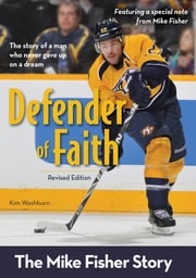 Defender of Faith, Revised Edition Kim Washburn