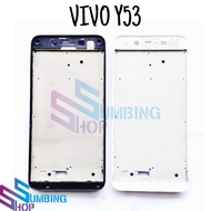 Middle Frame Bezel Vivo Y53 Middle Bone Lcd Bezel