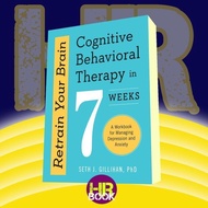 Retrain Your Brain Book - Cognitive Behavior Therapy in 7 Weeks