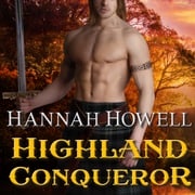Highland Conqueror Hannah Howell