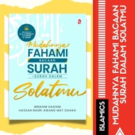 Mudahnya Fahami Bacaan Surah - Surah Dalam Solatmu | Buku Ilmiah Agama | Buku Ilmiah | Buku | Buku Agama | Buku Solat |