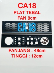 PLAT COVER CA18 (1 SET) PREMIUM BOX PANEL CA 18 BOX PANEL DEPAN BELAKANG POWER AMPLIFIER Harddisk Ek