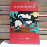 KAKI YANG TERHORMAT - GUS TF SAKAI