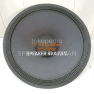 daun speaker 15 inch fullrange lubang 2 inch + duscup