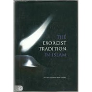 The Exorcist Tradition in Islam (H/B)