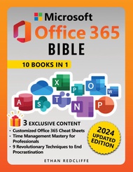 Microsoft Office 365 Bible: The Ultimate Crash Course to Maximize Productivity with Step-by-Step Ill