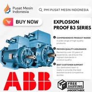 DYNAMO ELECTRIC MOTOR ABB Explosion Proof ELECTRIC MOTOR 2P 37KW M2JAX 200 L2B 3PHASE 380/660V B3