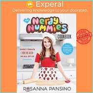 Sách - The Nerdy Nummies Cookbook - Sweet Treats for the Geek in all of Us by Rosanna Pansino (UK ed