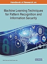 Handbook of Research on Machine Learning Techniques for Pattern Recognition and Information Security