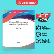 Melanges Philosophiques, Litteraires, Historiques, Etc. V7 (1777) | Voltaire | Paperback | English E