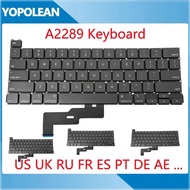 New A2289 Keyboard For Macbook Pro Retina 13" A2289 Laptop Keyboard US UK Russian French Spain Layou