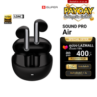 [ใช้คูปอง ลดเหลือ 1274 บ.] iSuper SOUND PRO Air หูฟังไร้สาย ตัดเสียงรบกวน Bluetooth 5.3 ใช้งานผ่านแอ