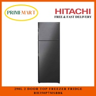 HITACHI 290L 2 DOOR FRIDGE RH350P7MSBBK TOP FREEZER [BRLLIANT BLACK] - 2 YEARS LOCAL WARRANTY