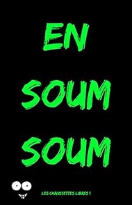 Carnet de notes souple, journal intime, recueil de pensées 100 pages, EN SOUM SOUM, noir et vert: Ca