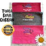 TUALA HARI HARI RAYA QURBAN | TUALA MUKA | AIDILADHA | SULAM | 16 MEI | TUALA SULAM | AMBROIDERY | FACE TOWEL