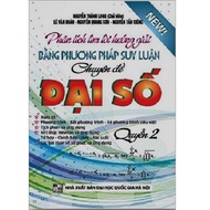 Book - Analyzing and Finding Solutions Using Algebraic Reasoning Method Volume 2