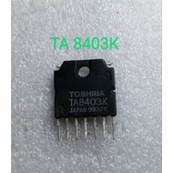 IC TA 8403K TA 8403K ORIGINAL TA8403K