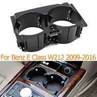 Car Center Console Water Drink Cup Holder Cover Panel For Mercedes Benz E Class W212 2009-2016 E200 E260 E300 E400 2126800110