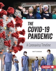 The COVID-19 Pandemic Matt Doeden